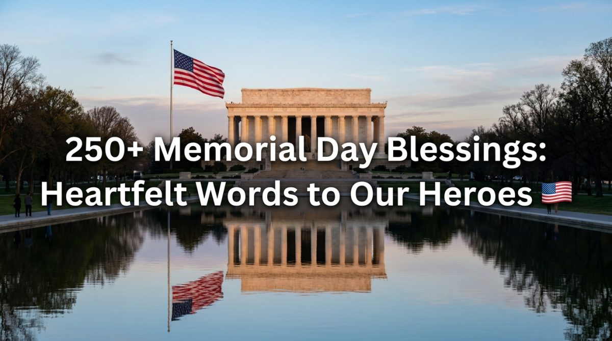 Memorial Day Blessings