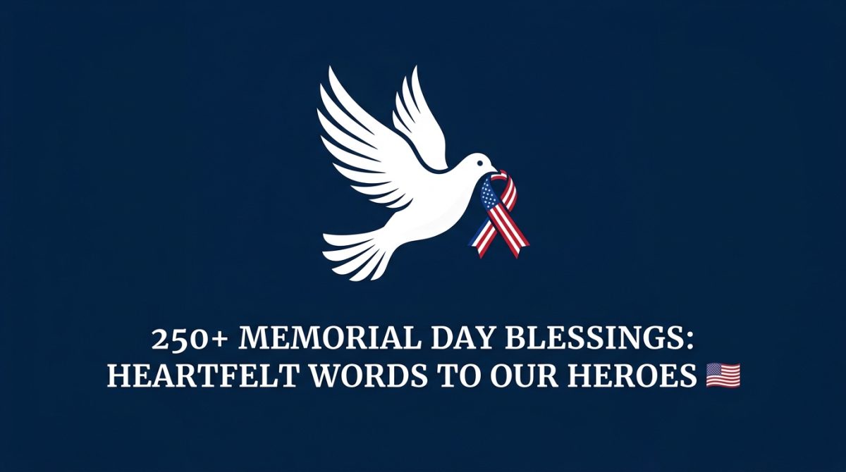 Memorial Day Blessings
