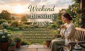 weekend blessings
