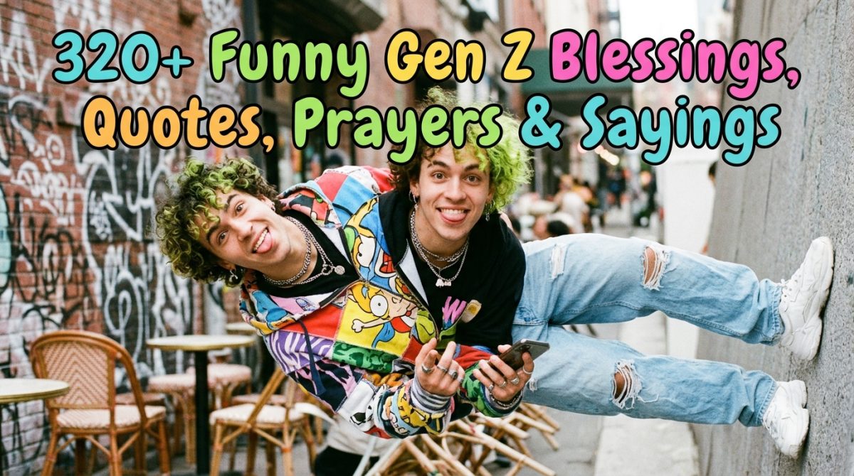 Funny Gen Z Blessings