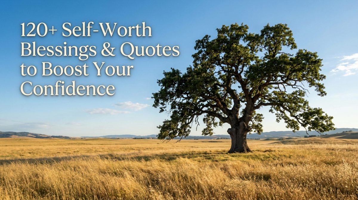 Self-Worth Blessings