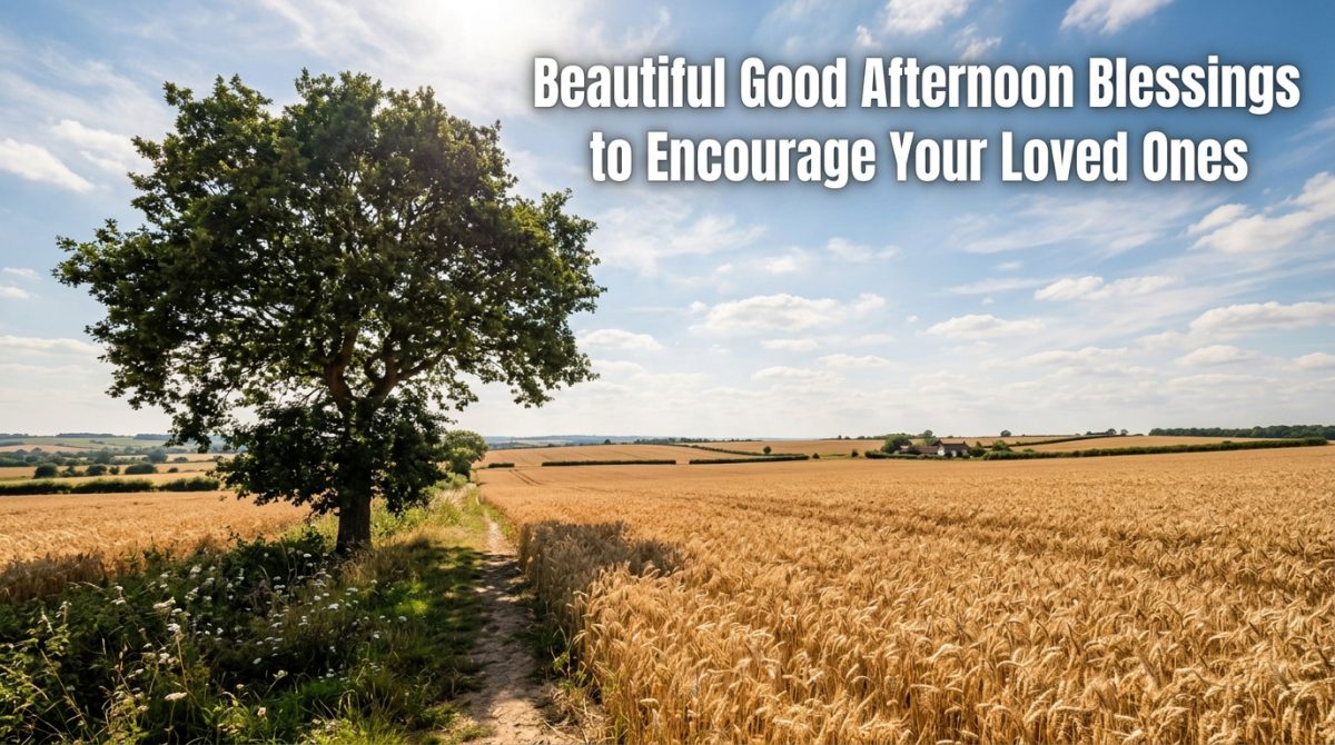Good Afternoon Blessings